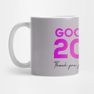 good bye 2023 Mug